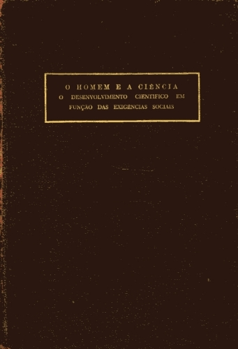 O Homem e a Ciência - Vol. I