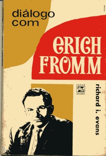 Diálogo com Erich Fromm
