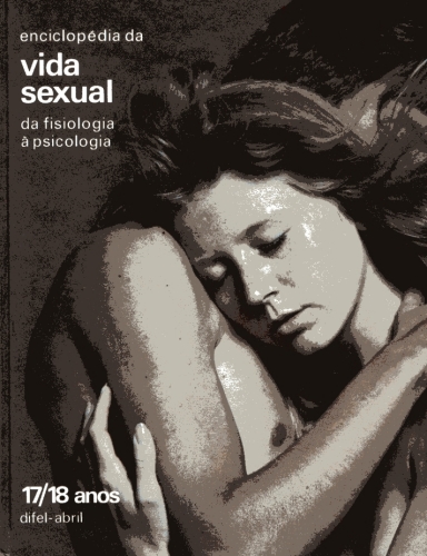 Enciclopédia da vida sexual - 17/18 anos
