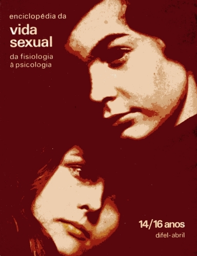 Enciclopédia da vida sexual - 14/16 anos