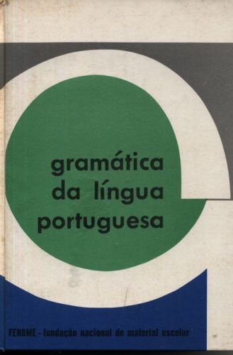 Gramática da Língua Portuguesa