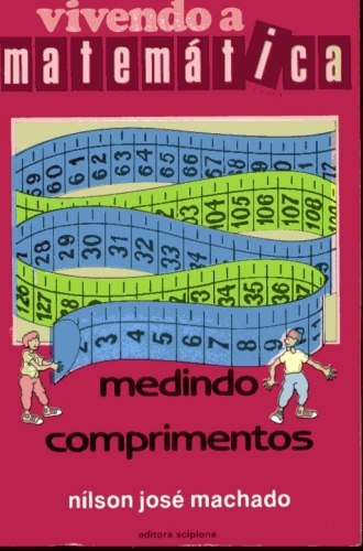 Vivendo a Matemática - Medindo Comprimentos