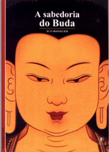 A Sabedoria do Buda - Coleção Descobertas