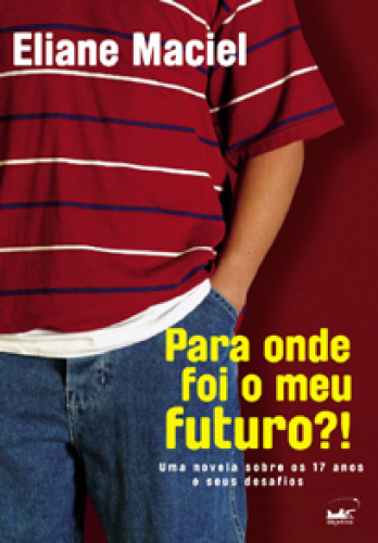 Para Onde Foi O Meu Futuro?!