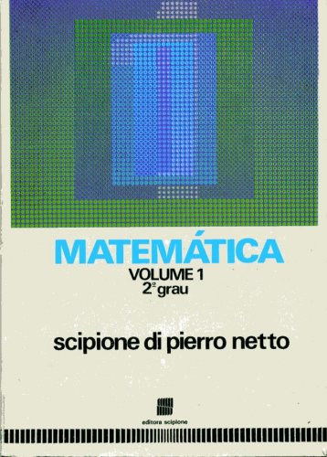 Matemática 2º Grau (Volume 1)