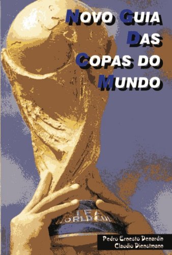 Novo Guia das Copas do Mundo