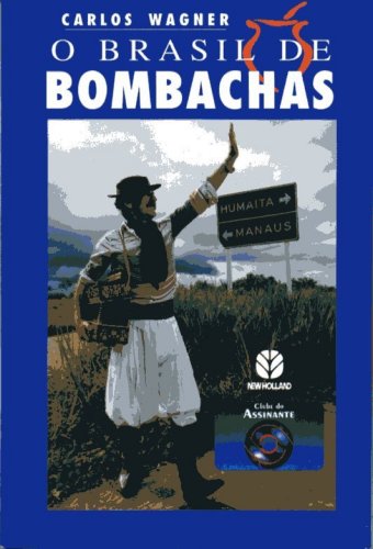 O Brasil de Bombachas