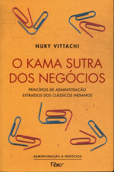 O Kama Sutra Dos Negócios