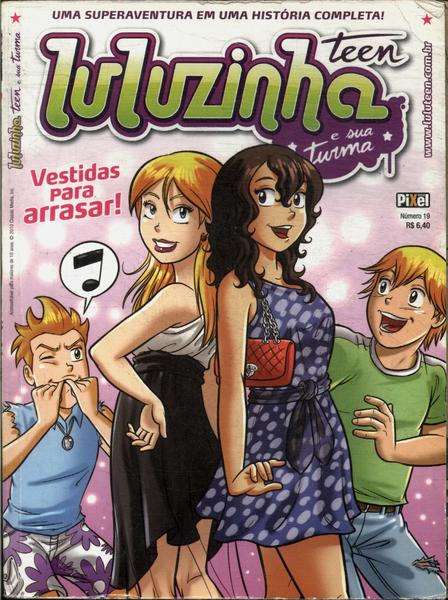 Luluzinha Teen E Sua Turma Nº19