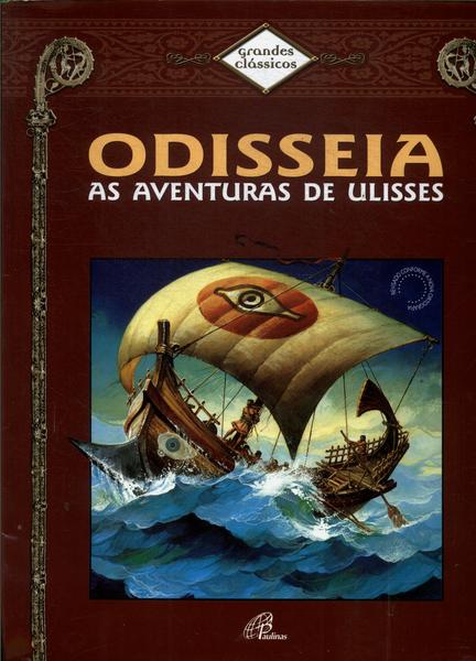 Odisseia: As Aventuras De Ulisses (adaptado)