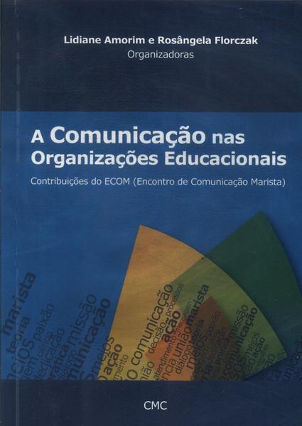 A Comunicação Nas Organizações Educacionais