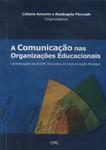 A Comunicação Nas Organizações Educacionais