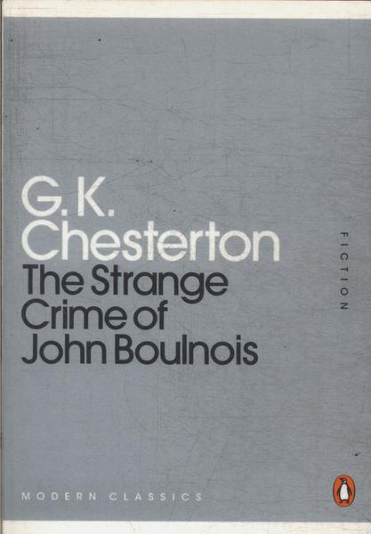 The Strange Crime Of John Boulnois