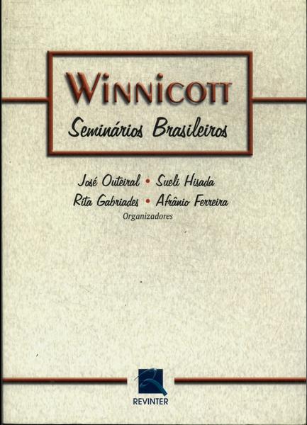 Winnicott: Seminários Brasileiros
