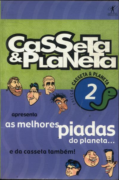 As Melhores Piadas Do Planeta... E Da Casseta Também!