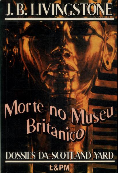 Morte No Museu Britânico