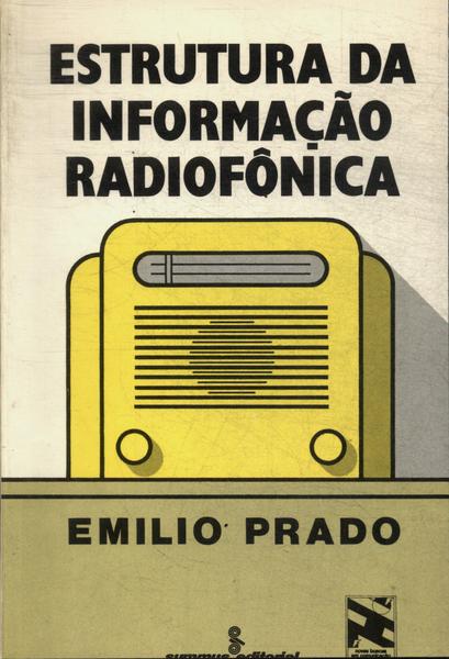 Estrutura Da Informação Radiofônica