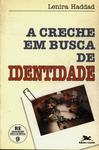 A Creche Em Busca De Identidade