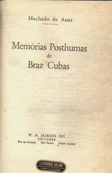 Memorias Posthumas De Braz Cubas