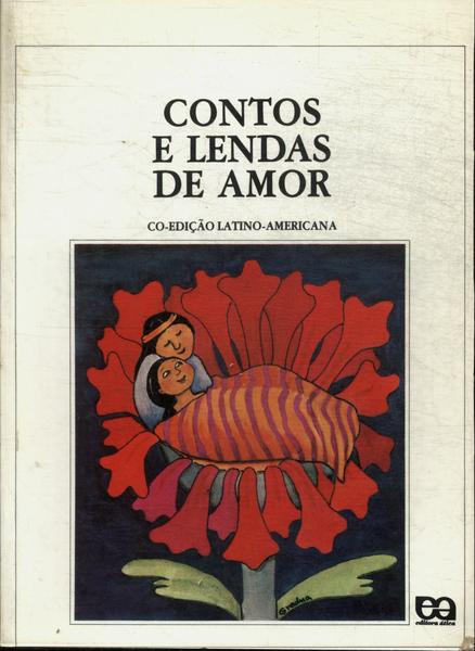 Contos E Lendas De Amor