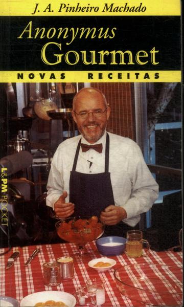 Anonymus Gourmet: Novas Receitas