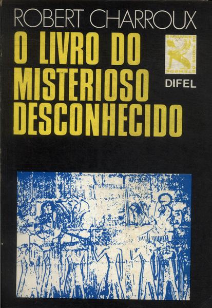 O Livro Do Misterioso Desconhecido