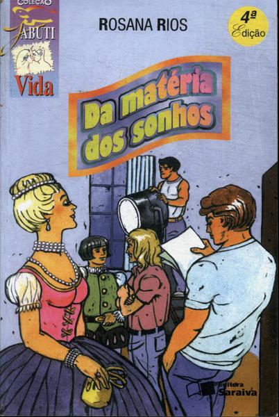 Da Matéria Dos Sonhos