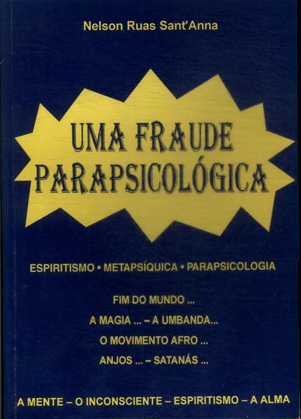 Uma Fraude Parapsicológica