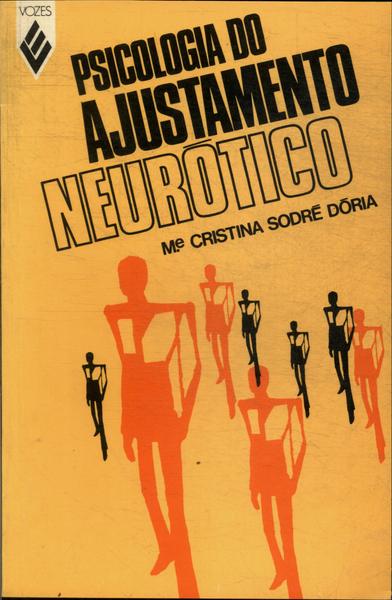 Psicologia Do Ajustamento Neurótico