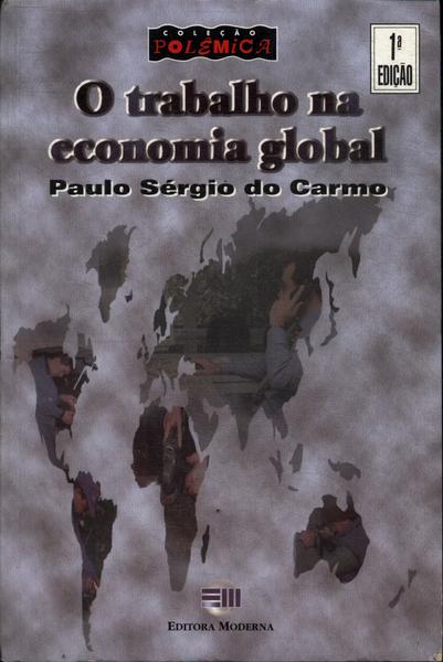 O Trabalho Na Economia Global