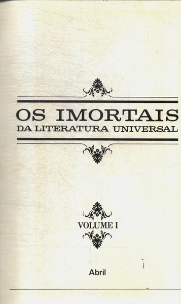 Os Imortais Da Literatura Universal Vol 1
