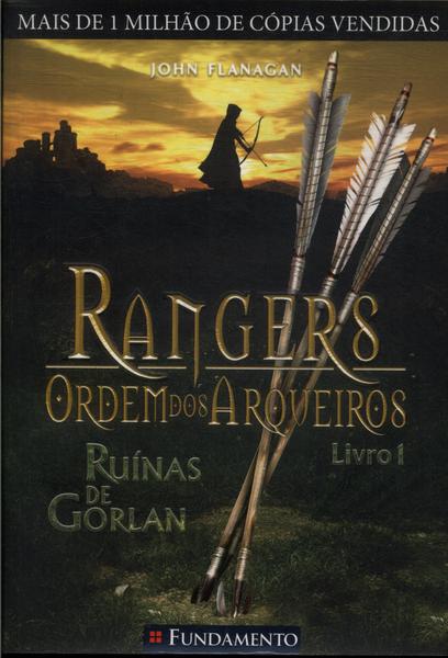 Rangers - Ordem Dos Arqueiros: Ruínas De Gorlan Vol 1