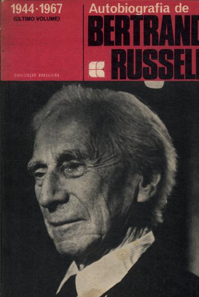 Autobiografia De Bertrand Russell Vol 3