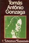 Literatura Comentada: Tomás Antônio Gonzaga