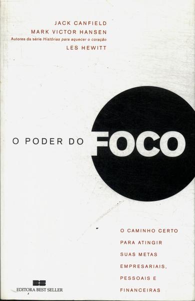 O Poder Do Foco