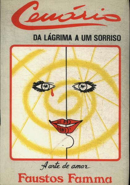 Cenário: Da Lágrima A Um Sorriso