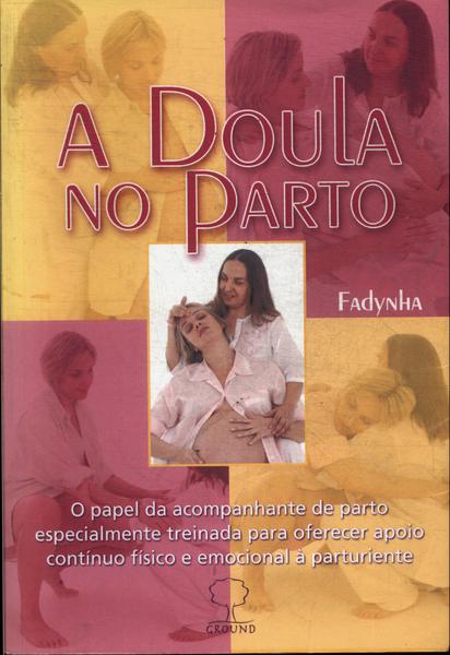 A Doula No Parto