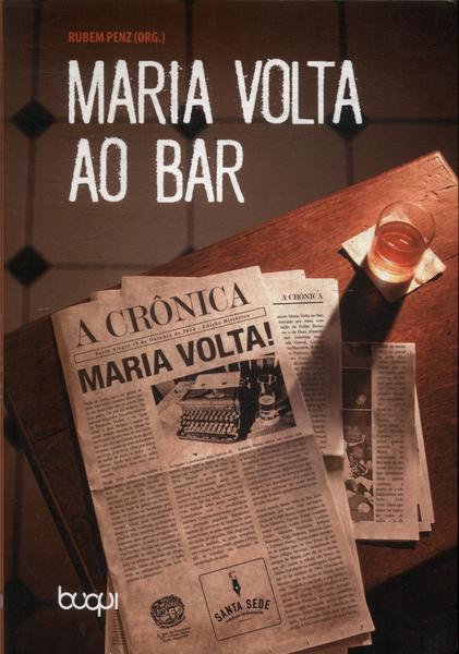 Maria Volta Ao Bar