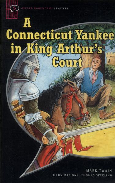 A Connecticut Yankee In King Arthur's Court (adaptado)