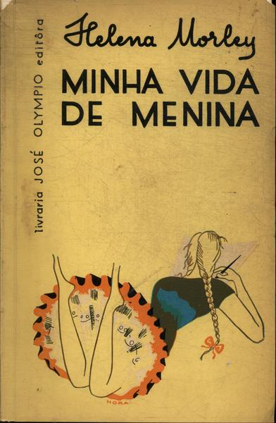Minha Vida De Menina