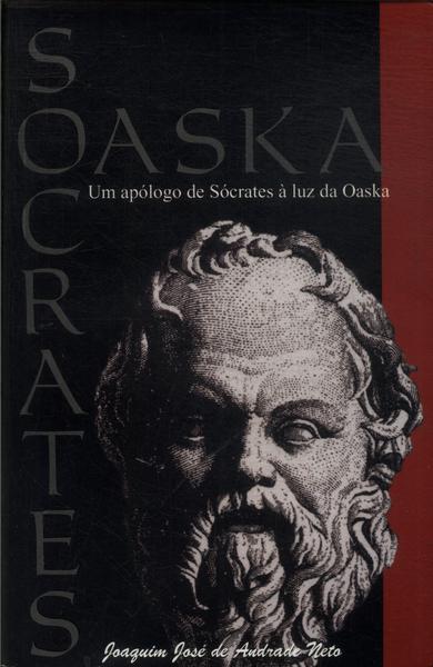 Um Apólogo De Sócrates À Luz De Oaska