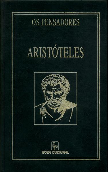 Os Pensadores - Aristóteles