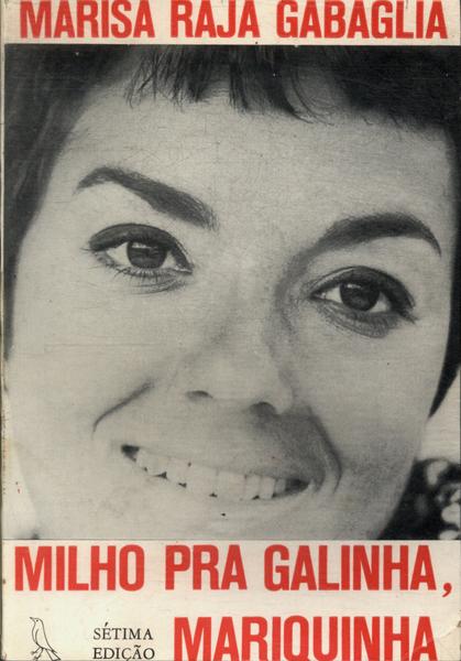 Milho Pra Galinha, Mariquinha