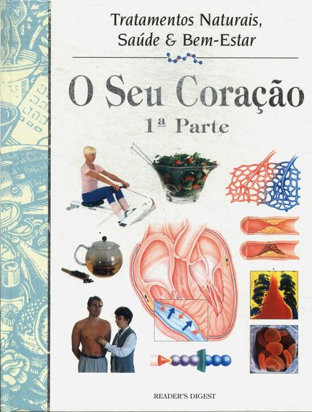 O Seu Coração Vol 1