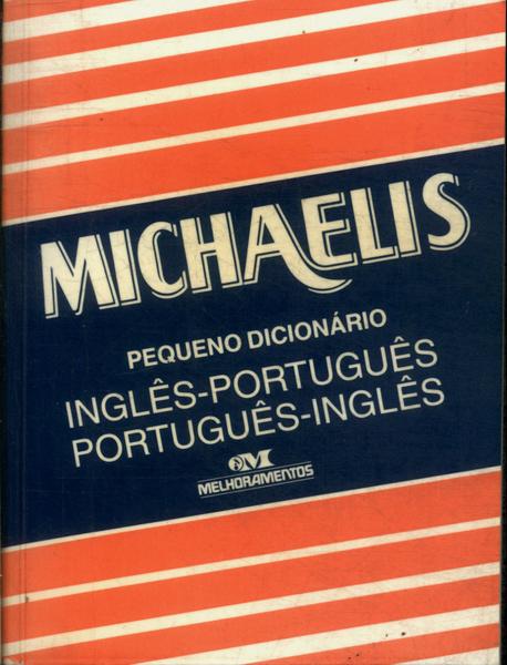 Michaelis Inglês-português Português-inglês (1999)
