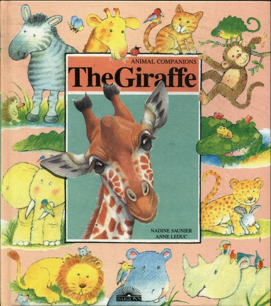 Animal Companions: The Giraffe