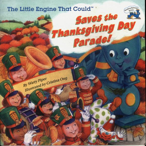 The Little Engine That Could Saves The Thanksgiving Day Parade!