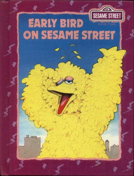 Early Bird On Sesame Street