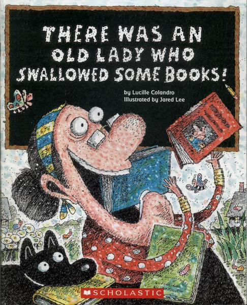 There Was An Old Lady Who Swallowed Some Books