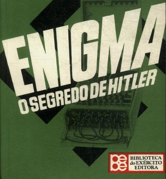 Enigma: O Segredo De Hitler